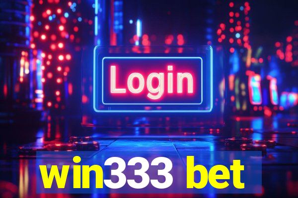 win333 bet